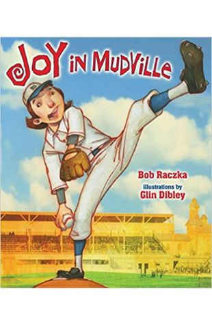 Joy in Mudville Bob Raczka