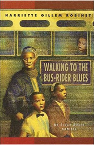 Walking to the Bus-Rider Blues Harriette Gillem Robinet