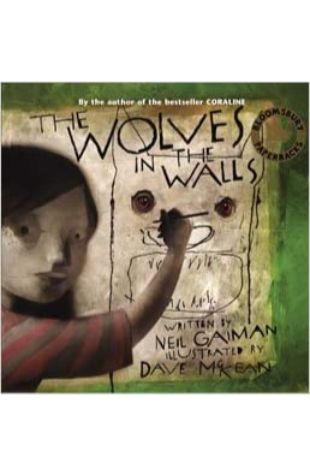 Wolves in the Walls Neil Gaiman