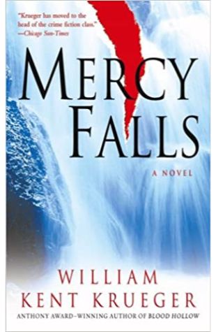 Mercy Falls by William Kent Krueger