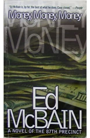 Money, Money, Money Ed McBain