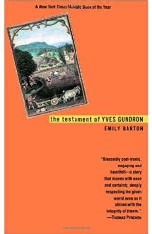 The Testament of Yves Gundron Emily Barton