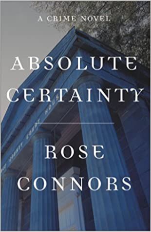 Absolute Certainty by Rose Connors