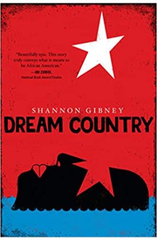 Dream Country Shannon Gibney