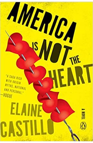 America Is Not the Heart Elaine Castillo