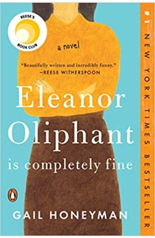 Eleanor Oliphant Is Completely Fine Gail Honeyman