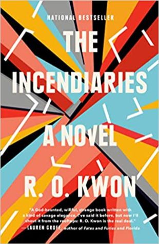 The Incendiaries R.O. Kwon