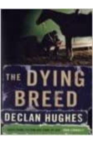 The Price of Blood / The Dying Breed Declan Hughes