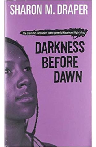 Darkness Before Dawn by Sharon M. Draper