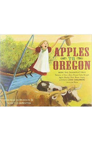 Apples to Oregon Deborah Hopkinson