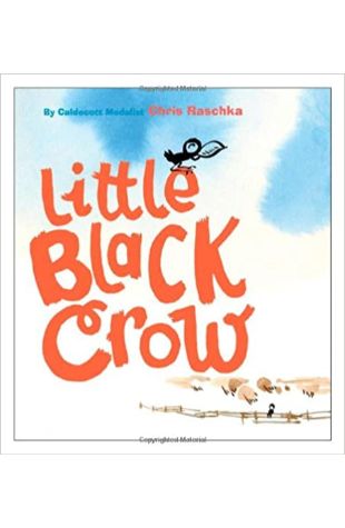 Little Black Crow Chris Raschka