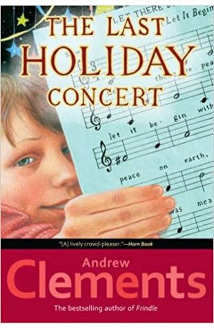 The Last Holiday Concert Andrew Clements