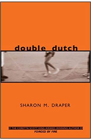 Double Dutch Sharon M. Draper