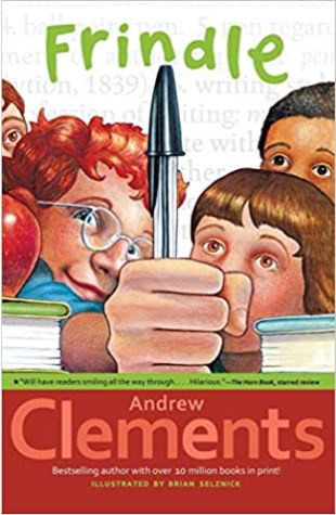 Frindle by Andrew Clements