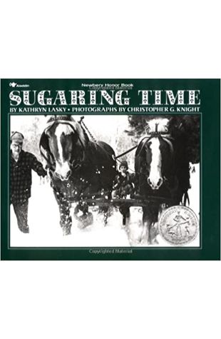 Sugaring Time Kathryn Lasky