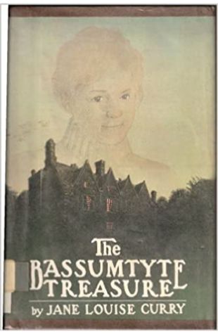 The Bassumtyte Treasure Jane Louise Curry