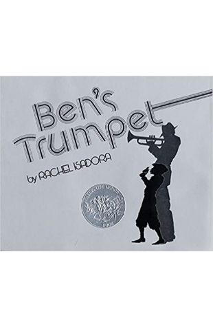 Ben's Trumpet Rachel Isadora