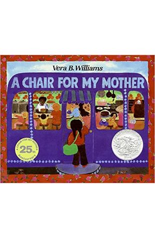 A Chair for My Mother Vera B. Williams