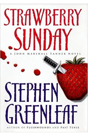 Strawberry Sunday Stephen Greenleaf