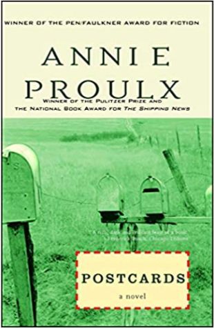 Postcards Annie Proulx