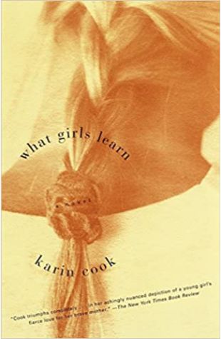 What Girls Learn Karin Cook