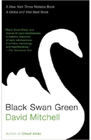 Black Swan Green David Mitchell