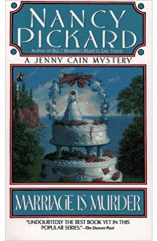 Marriage Is Murder Nancy Pickard