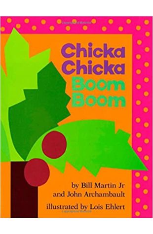 Chicka Chicka Boom Boom Bill Martin Jr.