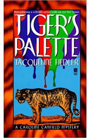 Tiger's Palette Jacqueline Fiedler