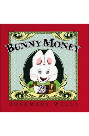 Bunny Money Rosemary Wells