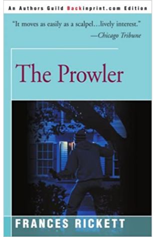 The Prowler Frances Rickett