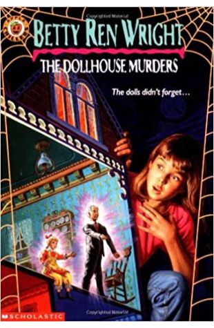 The Dollhouse Murders by Betty Ren Wright