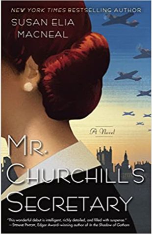 Mr. Churchill's Secretary Susan Elia MacNeal
