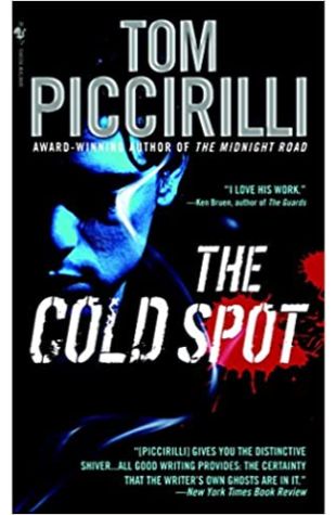 The Cold Spot Tom Piccirilli