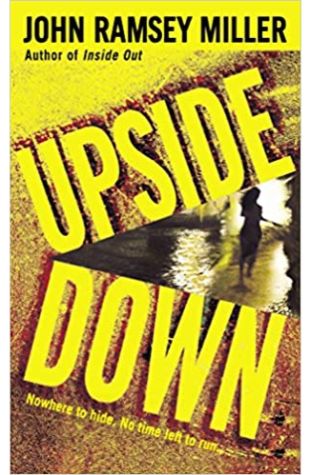 Upside Down John Ramsey Miller