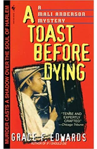 A Toast Before Dying Grace F. Edwards