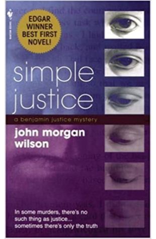 Simple Justice by John Morgan Wilson