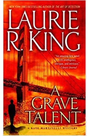 A Grave Talent by Laurie R. King