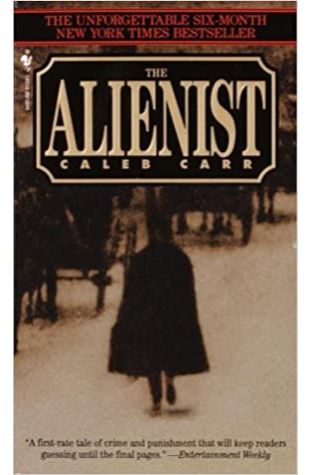 The Alienist by Caleb Carr