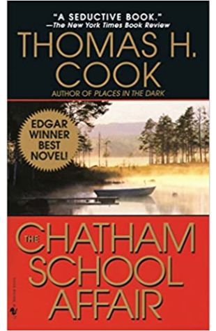 The Chatham School Affair Thomas H. Cook