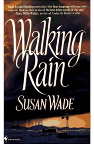 Walking Rain Susan Wade