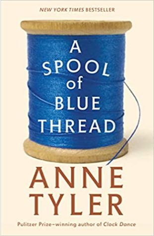 A Spool of Blue Thread Anne Tyler