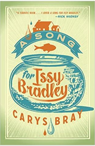 A Song for Issy Bradley Carys Bray