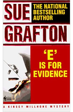 E Is for Evidence Sue Grafton