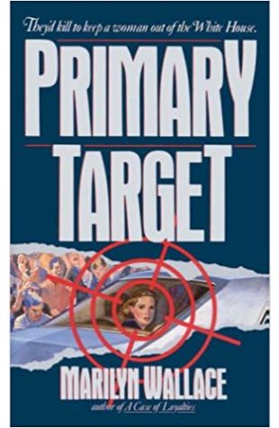 Primary Target Marilyn Wallace
