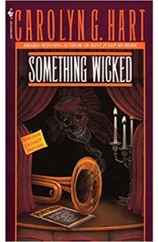 Something Wicked by Carolyn Hart and Carolyn G. Hart