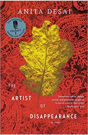 The Artist of Disappearance Anita Desai