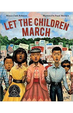 Let the Children March Monica Clark-Robinson