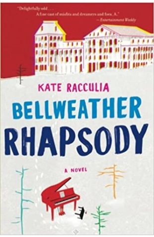 Bellweather Rhapsody Kate Racculia