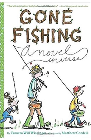 Gone Fishing Tamera Will Wissinger